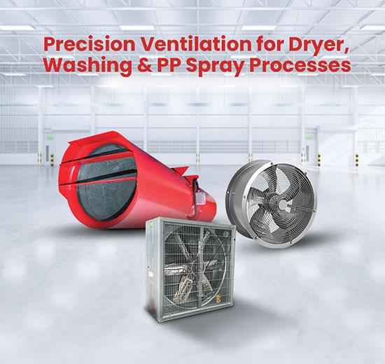 Ventilation for Dryer, Washing & PP Spray Processes